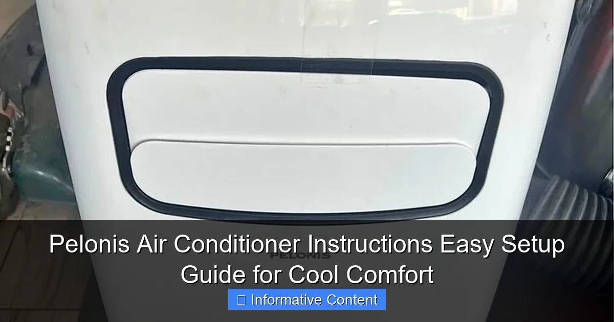 Pelonis Air Conditioner Instructions Easy Setup Guide for Cool Comfort