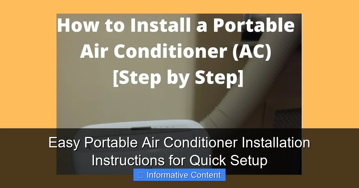 Easy Portable Air Conditioner Installation Instructions for Quick Setup