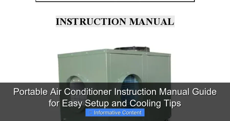 Portable Air Conditioner Instruction Manual Guide for Easy Setup and Cooling Tips