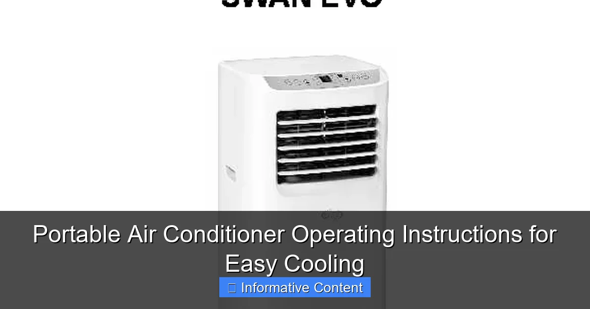 Portable Air Conditioner Operating Instructions for Easy Cooling