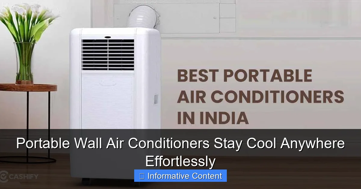Portable Wall Air Conditioners Stay Cool Anywhere Effortlessly