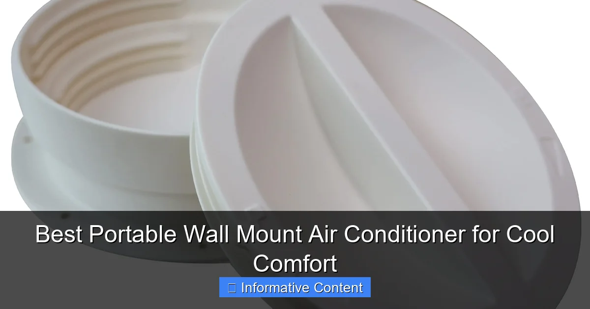 Best Portable Wall Mount Air Conditioner for Cool Comfort