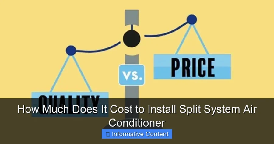 How Much Does It Cost to Install Split System Air Conditioner