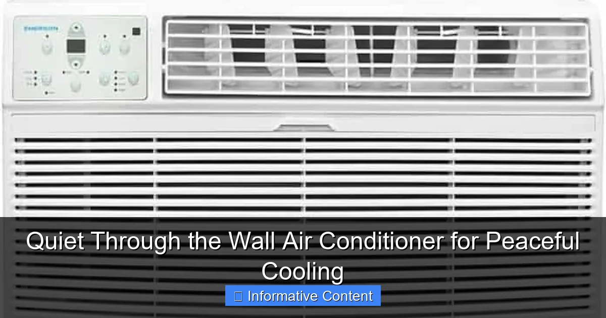 Quiet Through the Wall Air Conditioner for Peaceful Cooling