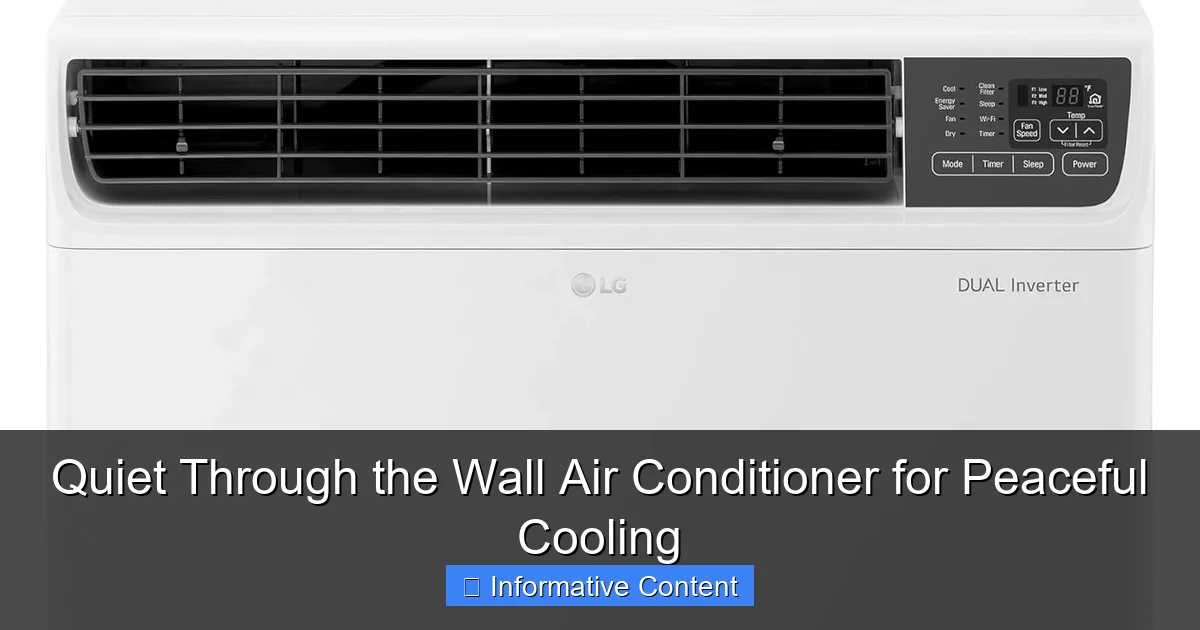 Quiet Through the Wall Air Conditioner for Peaceful Cooling