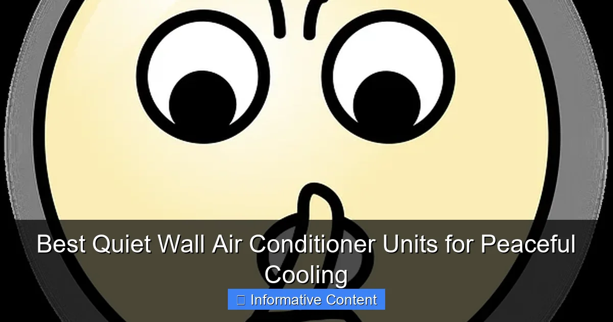 Best Quiet Wall Air Conditioner Units for Peaceful Cooling