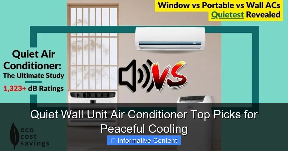 Quiet Wall Unit Air Conditioner Top Picks for Peaceful Cooling