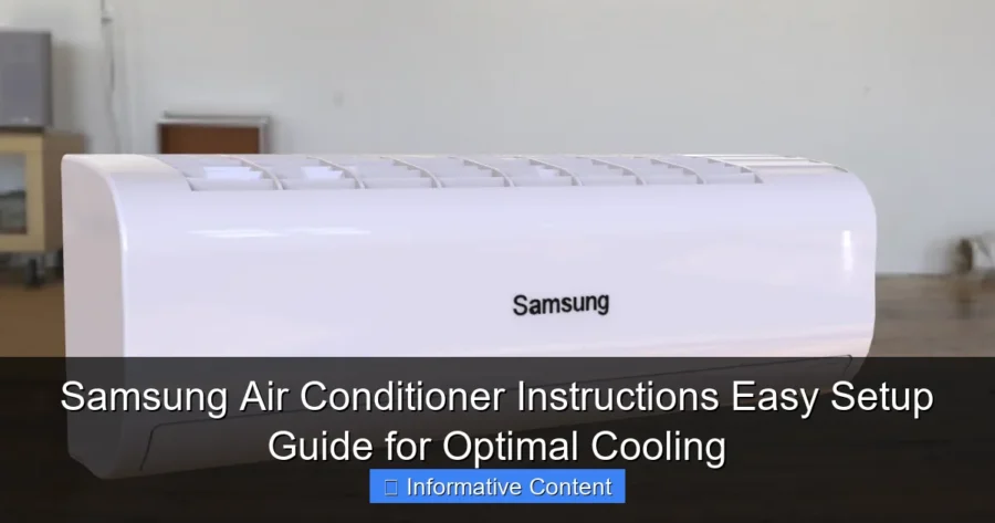 Samsung Air Conditioner Instructions Easy Setup Guide for Optimal Cooling