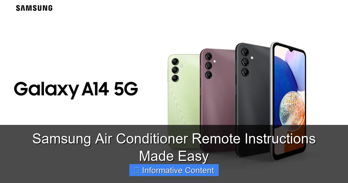 Samsung Air Conditioner Remote Instructions Made Easy