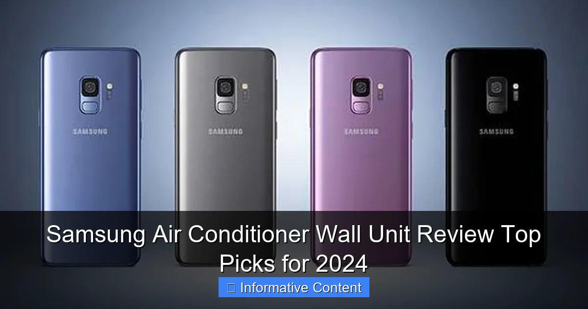 Samsung Air Conditioner Wall Unit Review Top Picks for 2024