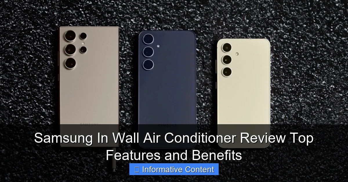 Samsung In Wall Air Conditioner Review Top Features and Benefits
