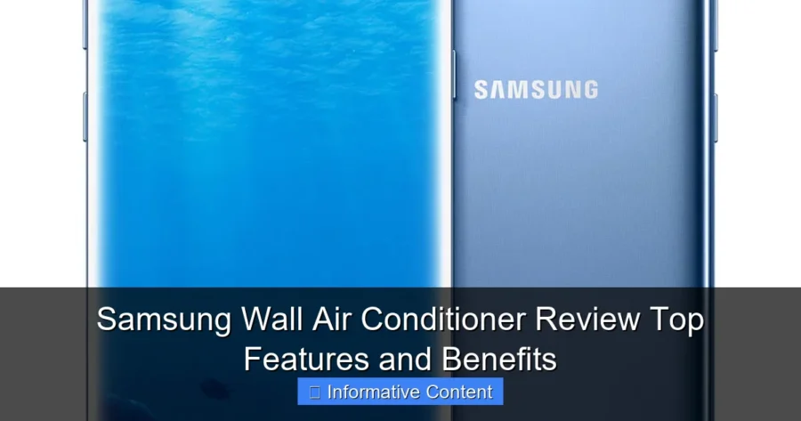 Samsung Wall Air Conditioner Review Top Features and Benefits