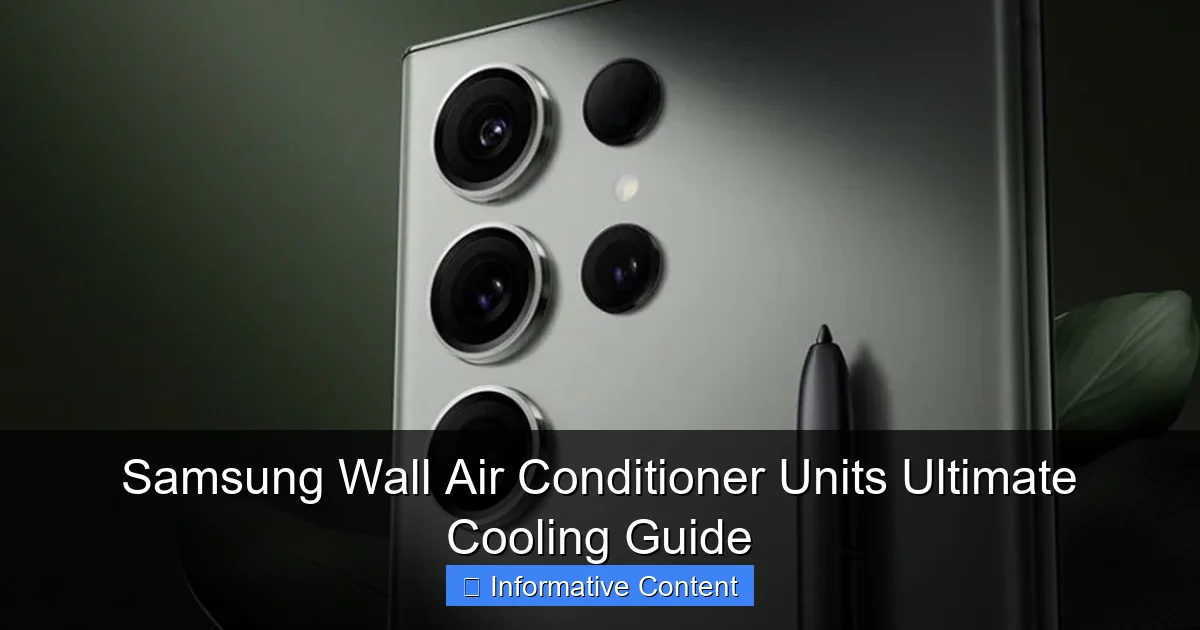 Samsung Wall Air Conditioner Units Ultimate Cooling Guide