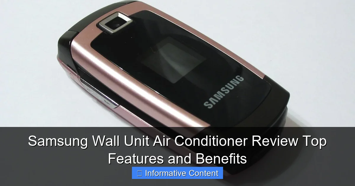 Samsung Wall Unit Air Conditioner Review Top Features and Benefits