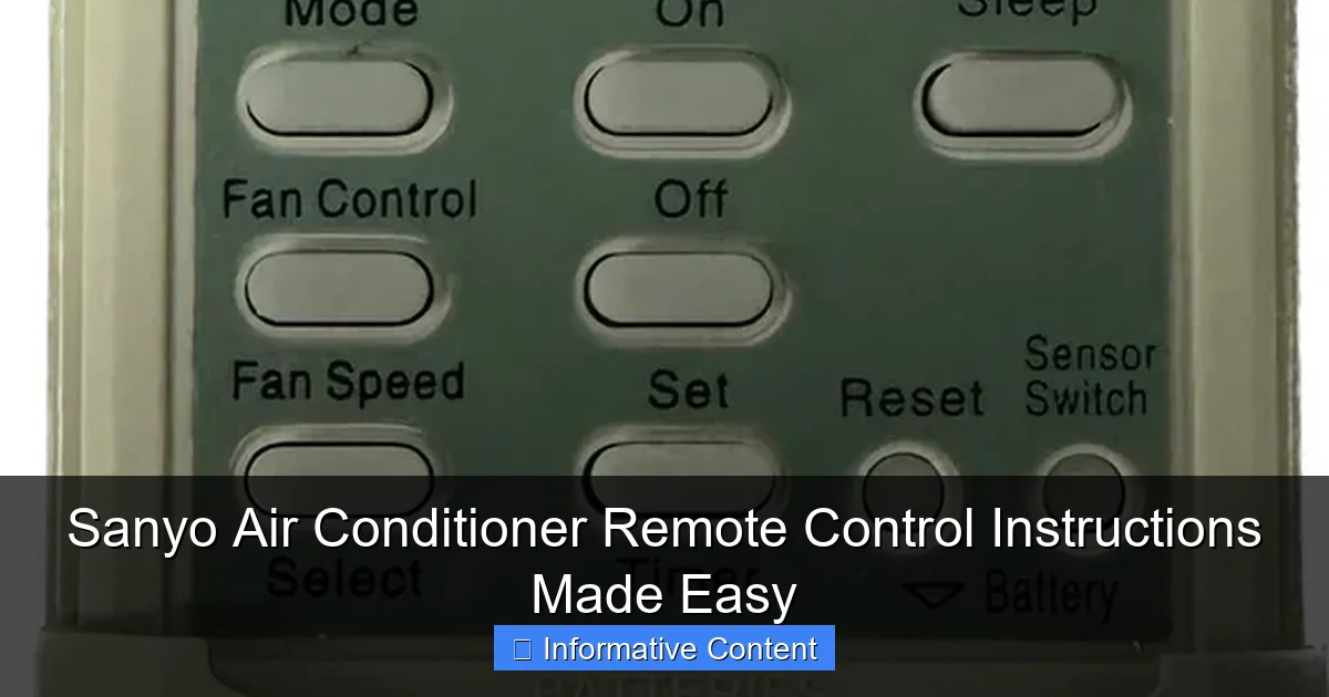 Sanyo Air Conditioner Remote Control Instructions Made Easy