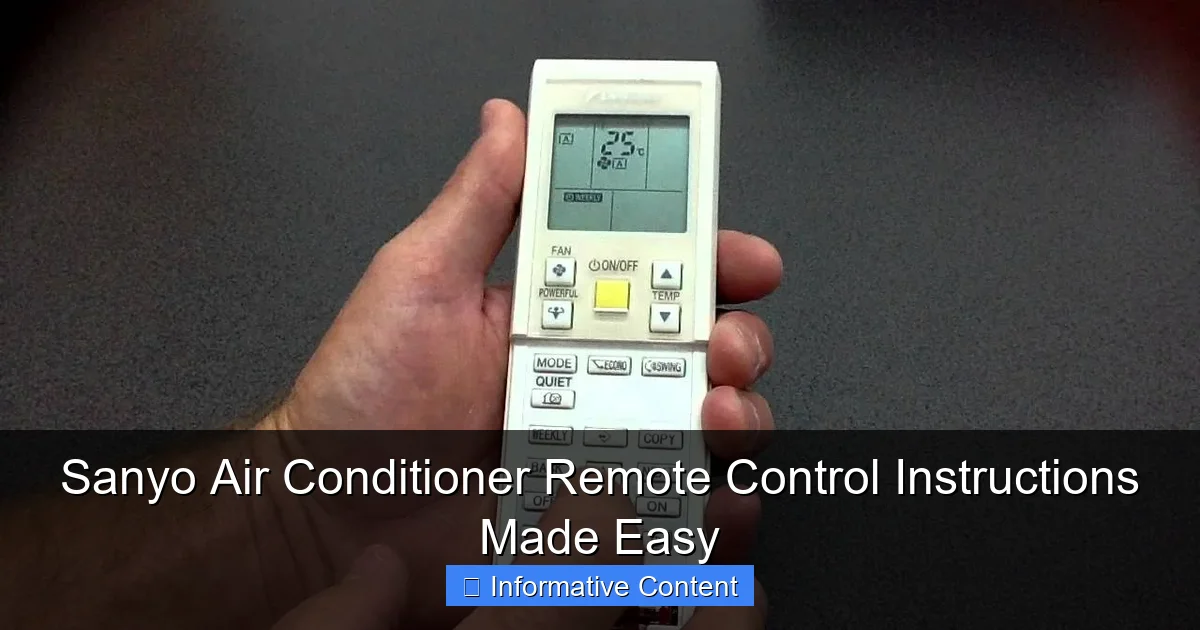 Sanyo Air Conditioner Remote Control Instructions Made Easy