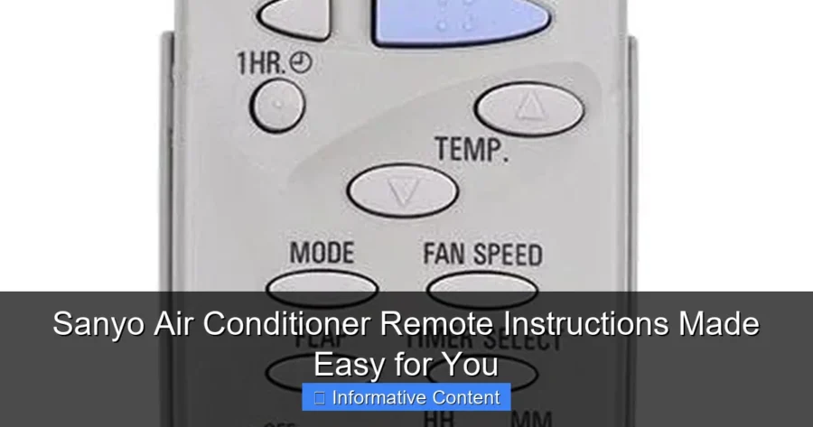Sanyo Air Conditioner Remote Instructions Made Easy for You