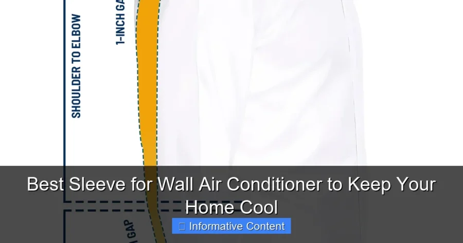 Best Sleeve for Wall Air Conditioner to Keep Your Home Cool