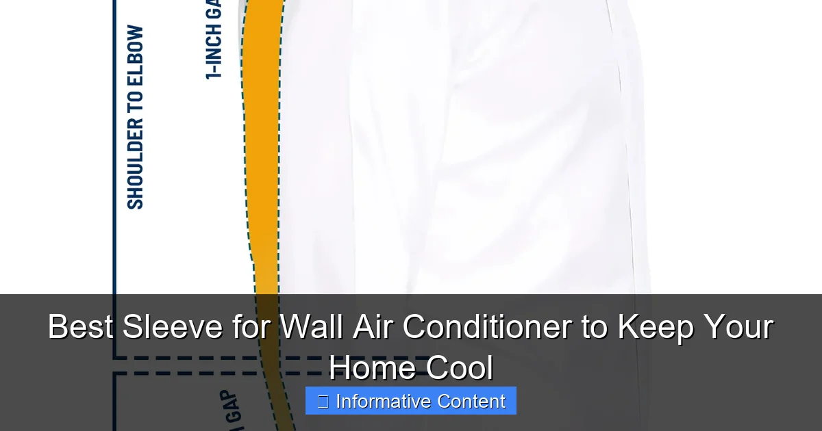 Best Sleeve for Wall Air Conditioner to Keep Your Home Cool