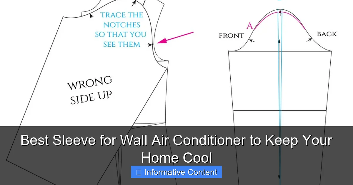 Best Sleeve for Wall Air Conditioner to Keep Your Home Cool