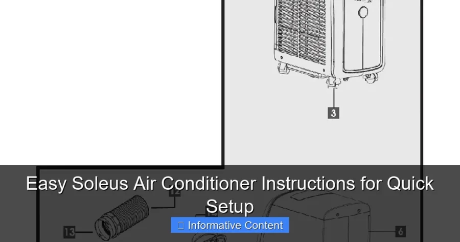 Easy Soleus Air Conditioner Instructions for Quick Setup