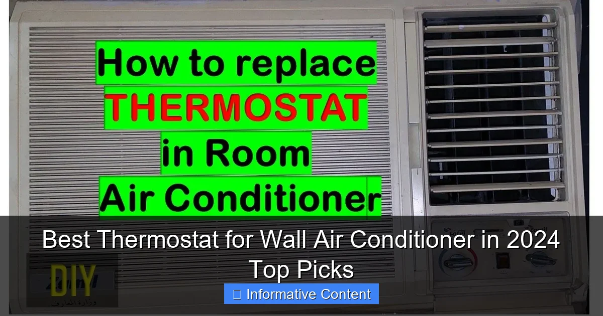 Best Thermostat for Wall Air Conditioner in 2024 Top Picks