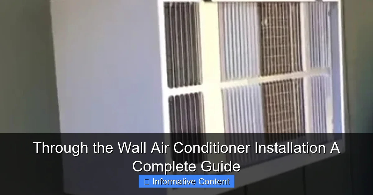 Through the Wall Air Conditioner Installation A Complete Guide