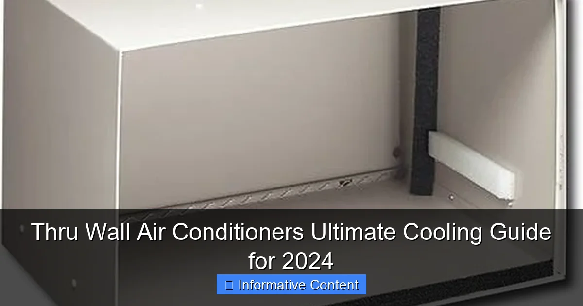Thru Wall Air Conditioners Ultimate Cooling Guide for 2024