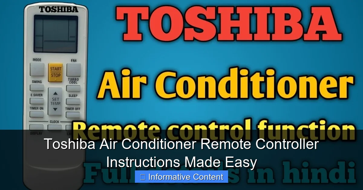 Toshiba Air Conditioner Remote Controller Instructions Made Easy