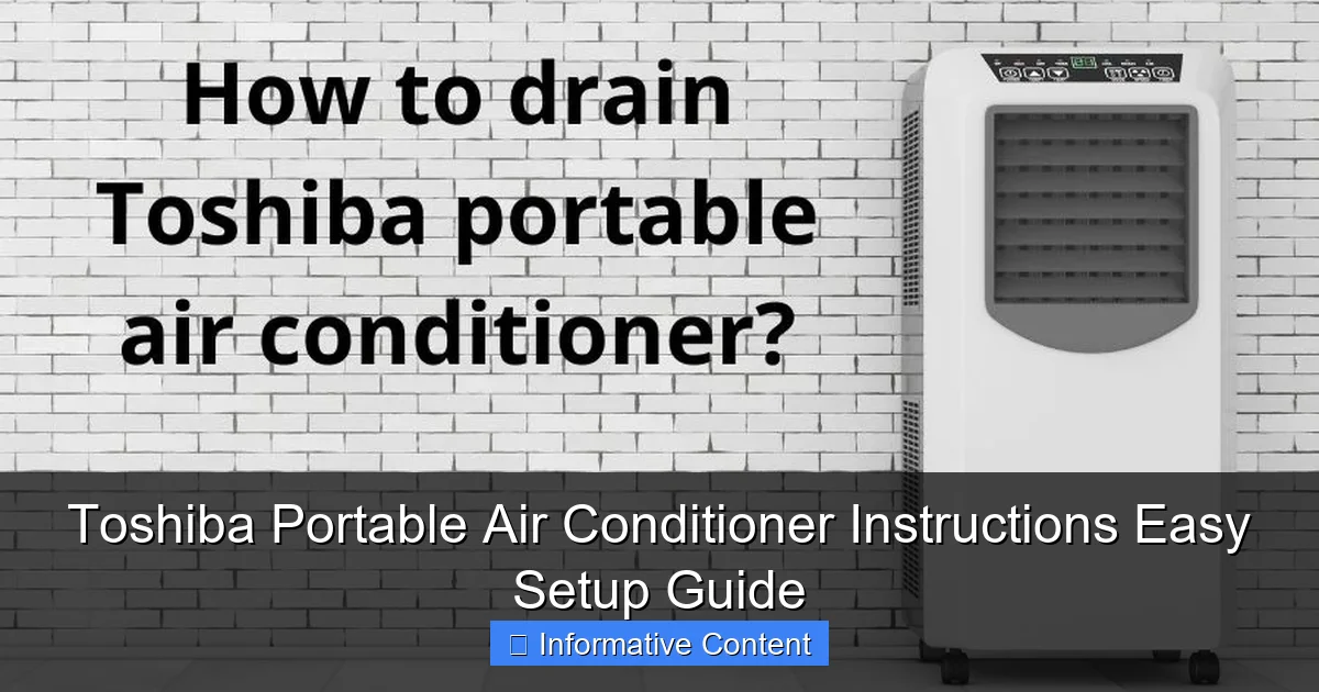 Toshiba Portable Air Conditioner Instructions Easy Setup Guide