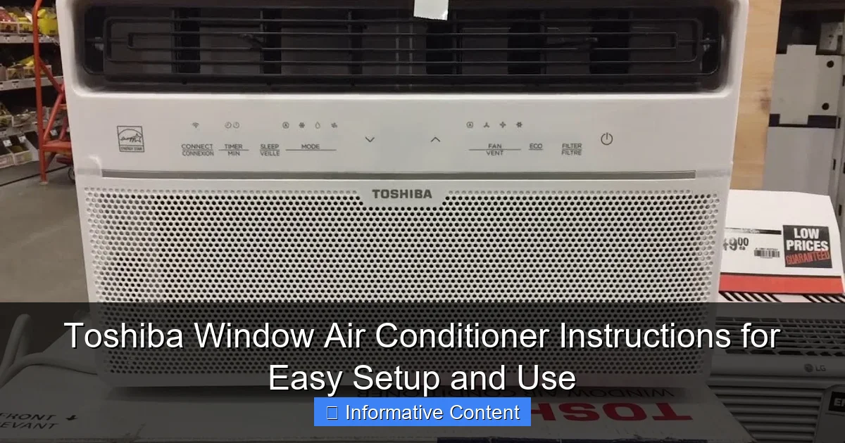 Toshiba Window Air Conditioner Instructions for Easy Setup and Use