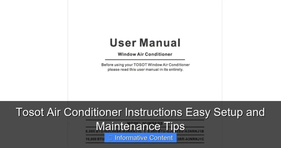 Tosot Air Conditioner Instructions Easy Setup and Maintenance Tips