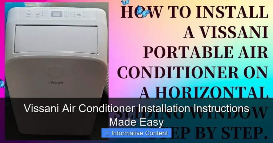 Vissani Air Conditioner Installation Instructions Made Easy
