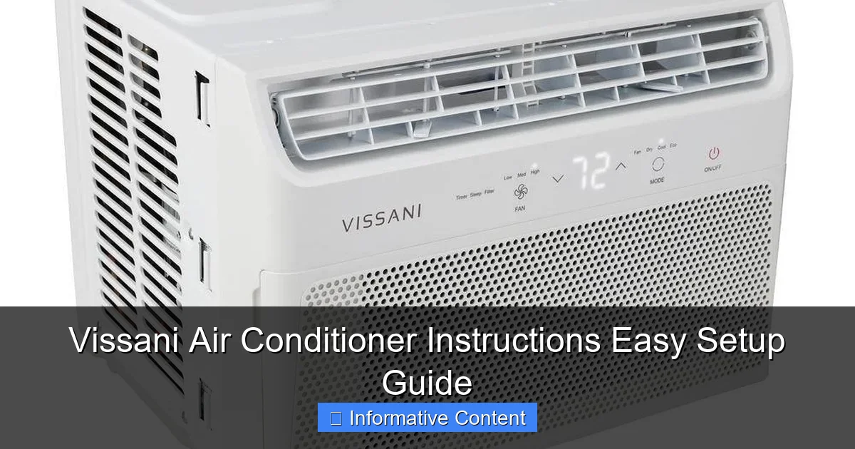 Vissani Air Conditioner Instructions Easy Setup Guide
