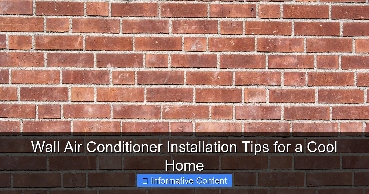 Wall Air Conditioner Installation Tips for a Cool Home