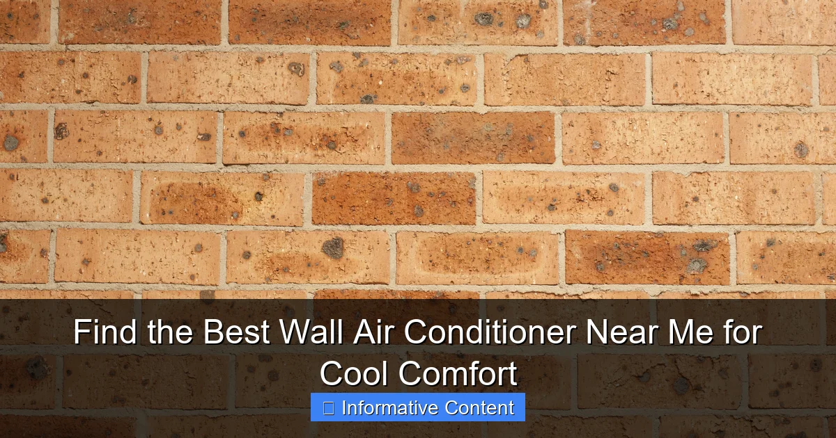 Find the Best Wall Air Conditioner Near Me for Cool Comfort