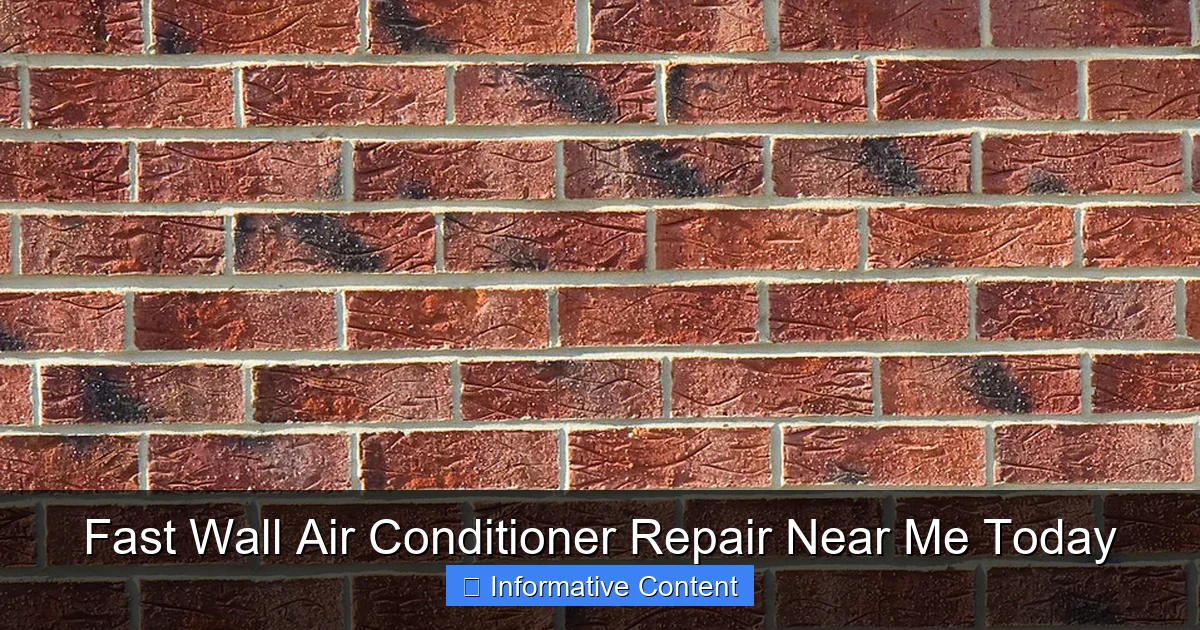 Fast Wall Air Conditioner Repair Near Me Today
