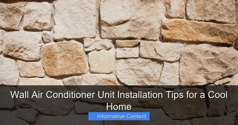 Wall Air Conditioner Unit Installation Tips for a Cool Home