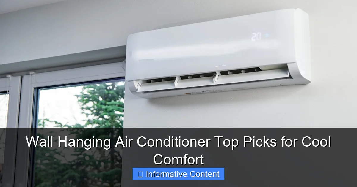Wall Hanging Air Conditioner Top Picks for Cool Comfort