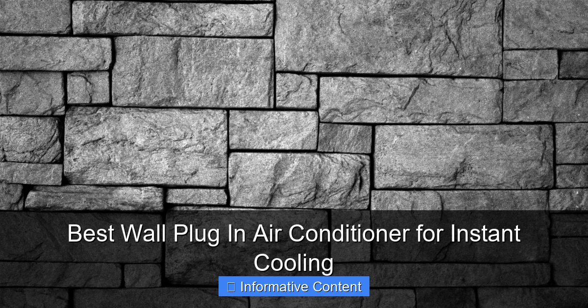 Best Wall Plug In Air Conditioner for Instant Cooling