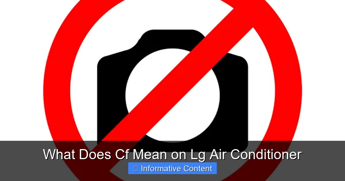 What Does Cf Mean on Lg Air Conditioner