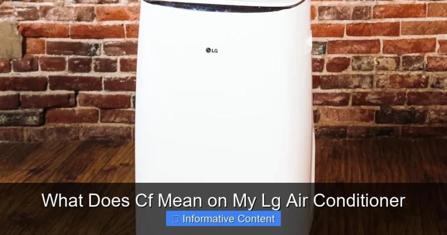 What Does Cf Mean on My Lg Air Conditioner