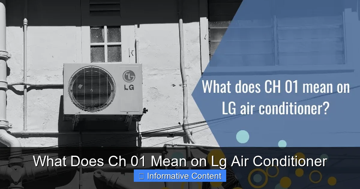 What Does Ch 01 Mean on Lg Air Conditioner