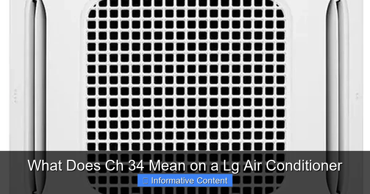 What Does Ch 34 Mean on a Lg Air Conditioner