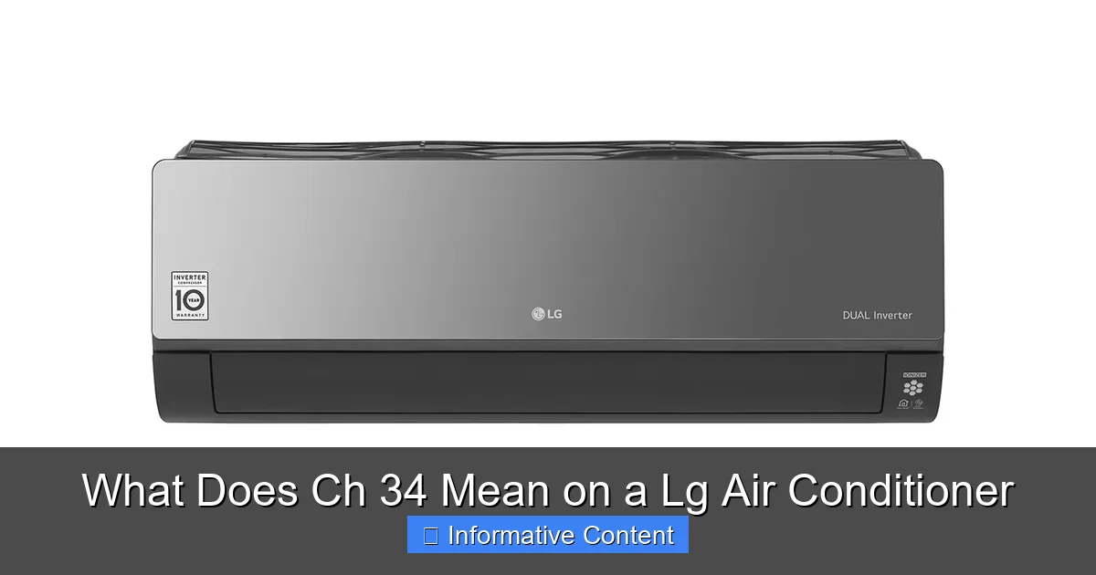 What Does Ch 34 Mean on a Lg Air Conditioner