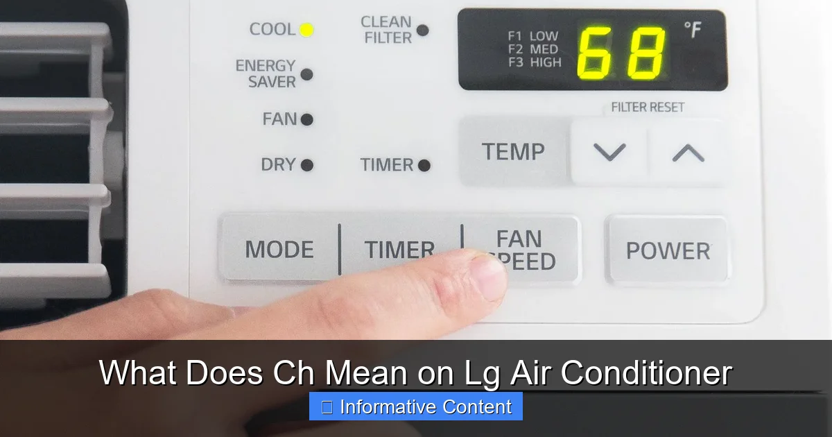 What Does Ch Mean on Lg Air Conditioner