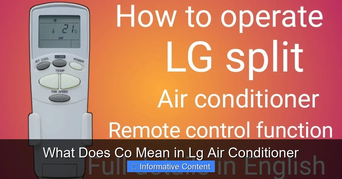 What Does Co Mean in Lg Air Conditioner