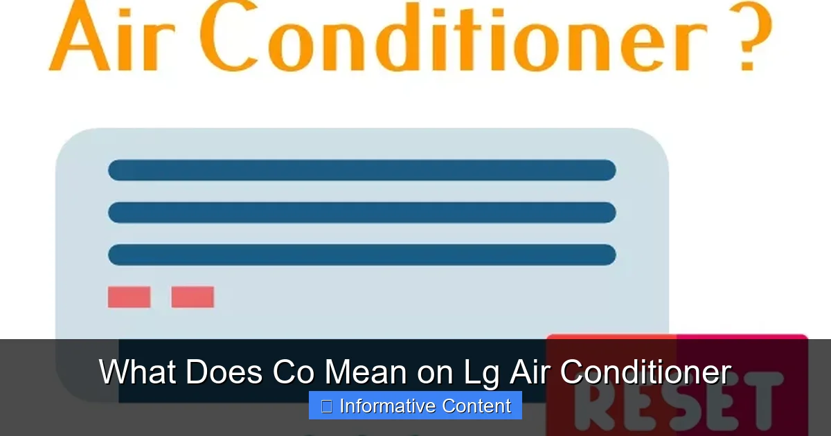 What Does Co Mean on Lg Air Conditioner