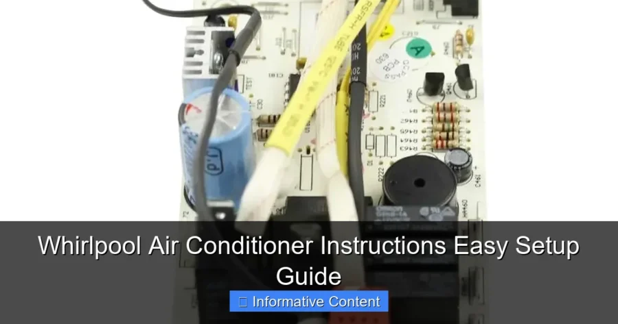 Whirlpool Air Conditioner Instructions Easy Setup Guide