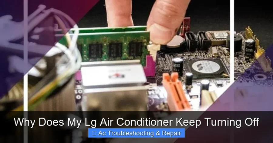 Why Does My Lg Air Conditioner Keep Turning Off